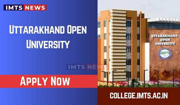 Uttarakhand Open University (UOU): Courses, Fees, Admission 2024