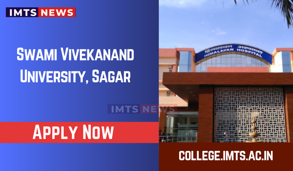 Swami Vivekanand University, Sagar: Courses, Fees, Admission 2025, Placements, Rankings